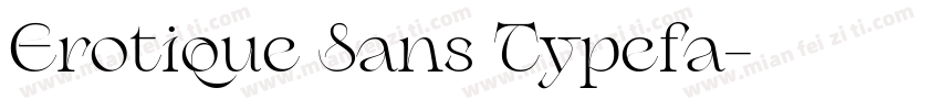 Erotique Sans Typefa字体转换